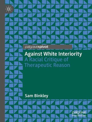 cover image of Against White Interiority